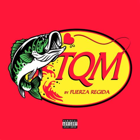 Fuerza Regida – TQM Lyrics 